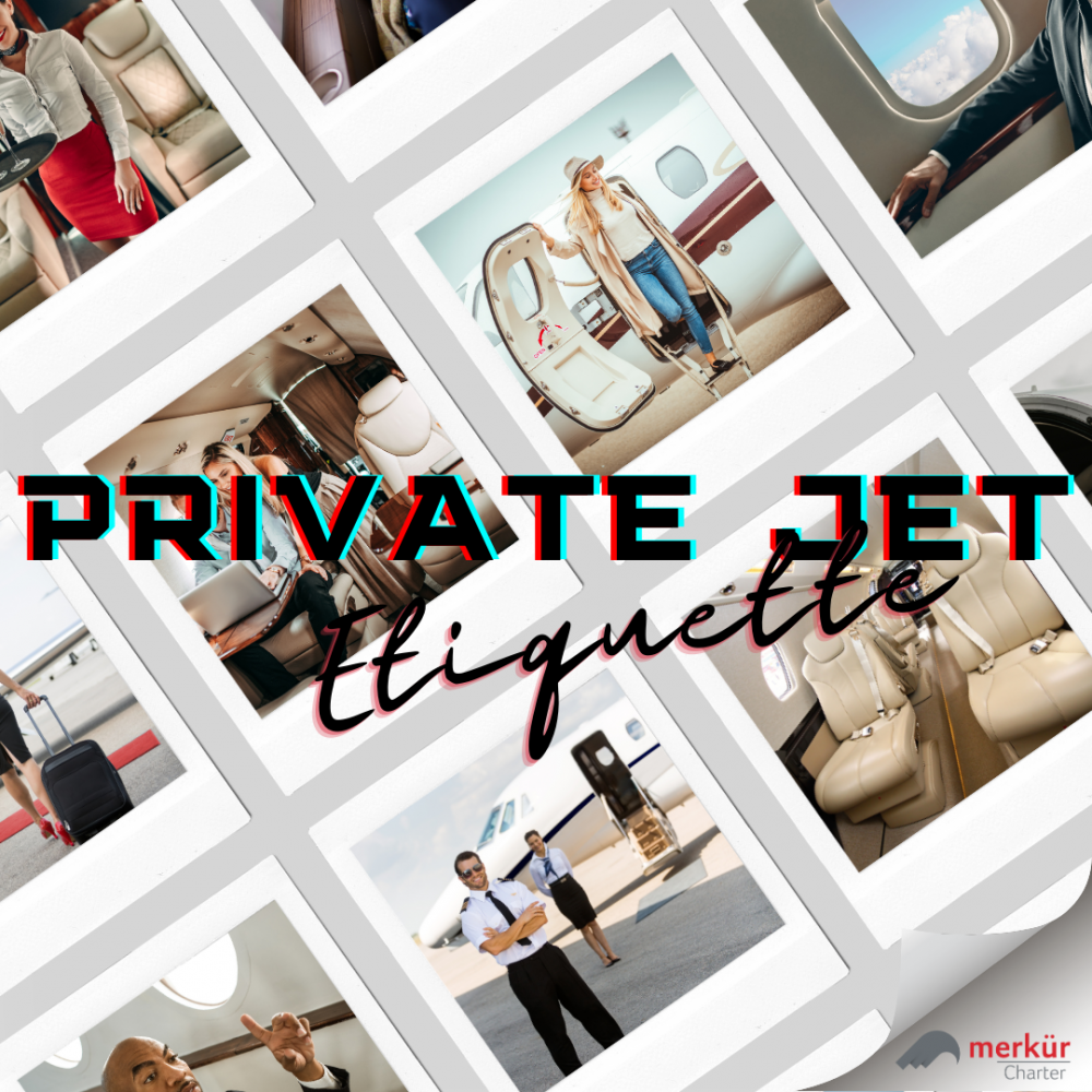 PRIVATE JET ETIQUETTE